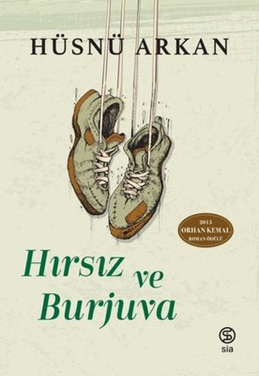 Hırsız ve Burjuva | Sia
