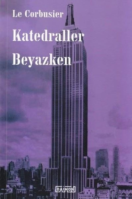 Katedraller Beyazken | Daimon (İnce Kapak)
