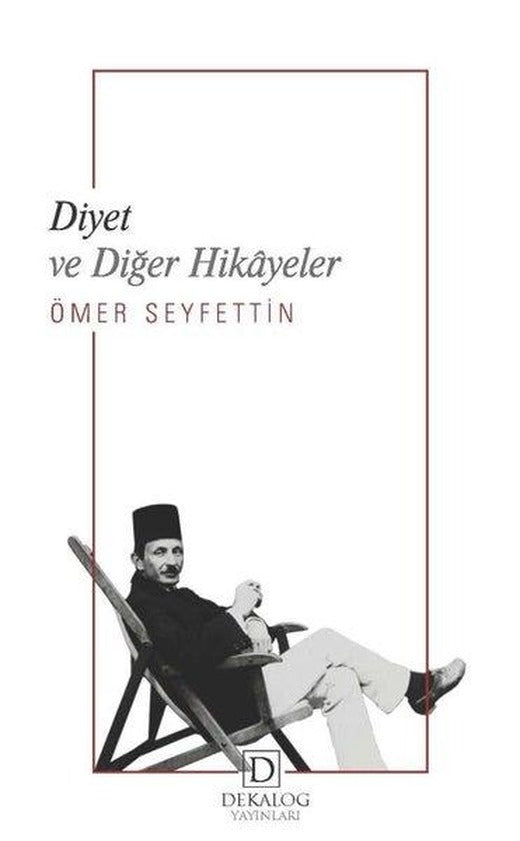 Diyet ve Diğer Hikayeler | Dekalog Yayınları (İnce Kapak)
