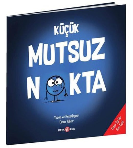 Küçük Mutsuz Nokta | Beta Kids