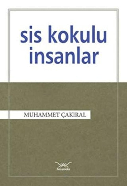 Sis Kokulu İnsanlar
