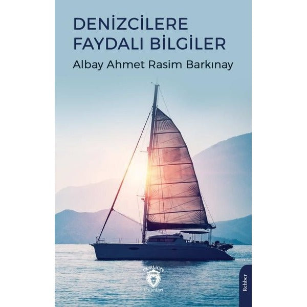 Denizcilere Faydalı Bilgiler