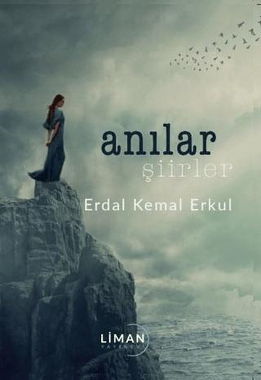 Anılar Şiirler | Liman Yayınevi (Ciltsiz)