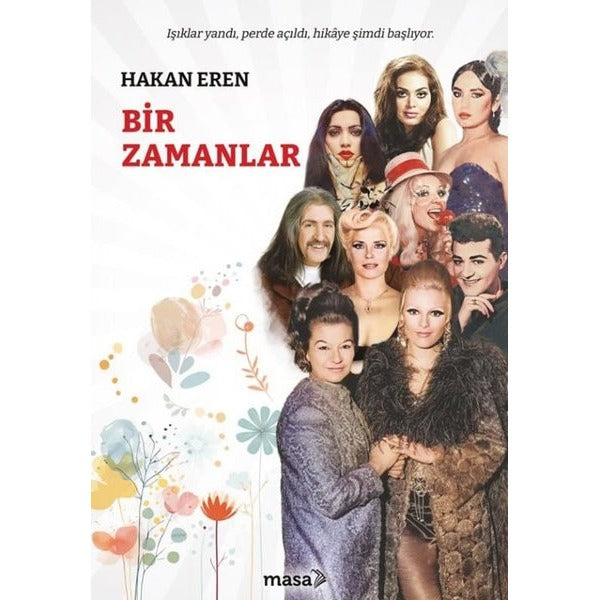 Bir Zamanlar | Masa Kitap (İnce Kapak)