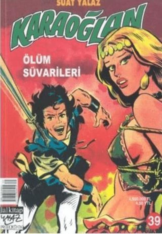 Karaoğlan Sayı: 39 Ölüm Süvarileri | Lal Kitap (Ciltsiz)