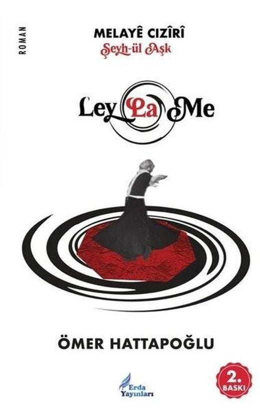 Melaye Cıziri - Şeyh-ül Aşk Leylame | Erda Yayınları (İnce Kapak)