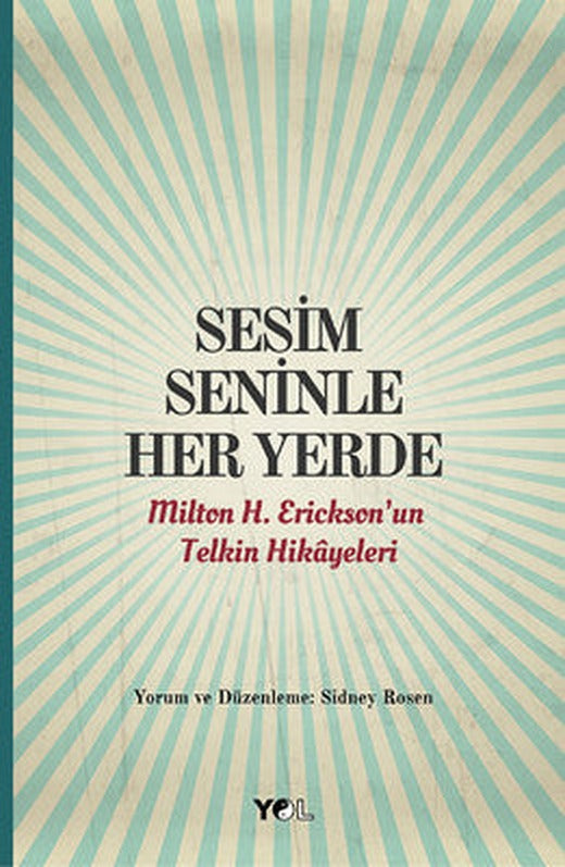 Sesim Seninle Her Yerde | Yol Yayınları
