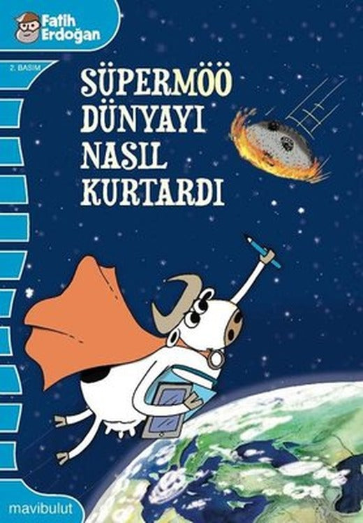 Süpermöö Dünyayı Nasıl Kurtardı? | Mavi Bulut Yayıncılık