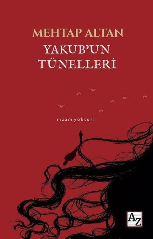 Yakub'un Tünelleri | Az Kitap (İnce Kapak)
