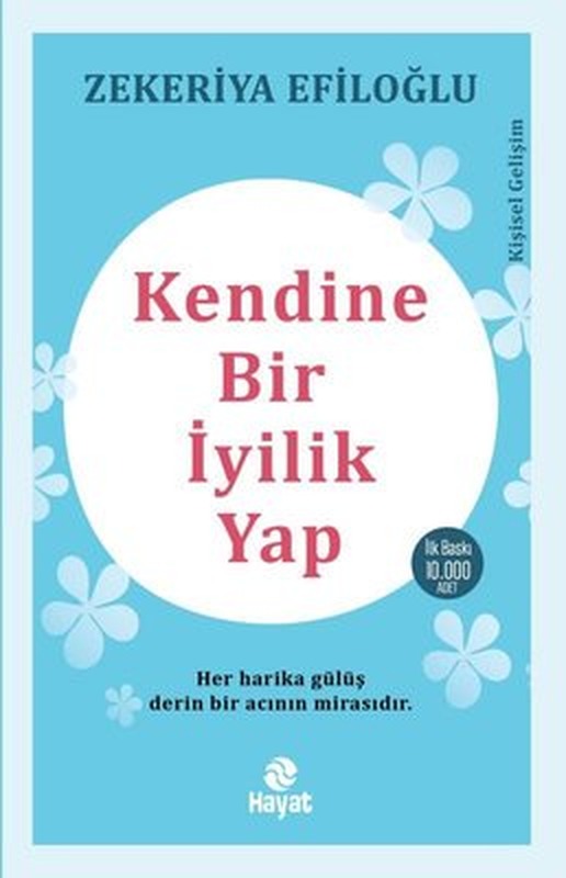 Kendine Bir İyilik Yap | Hayat Yayıncılık
