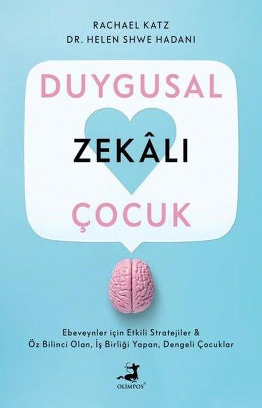Duygusal Zekalı Çocuk | Olimpos Yayınları (İnce Kapak)