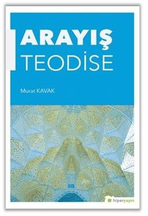 Arayış Teodise | Hiperlink Yayınları (Ciltsiz)