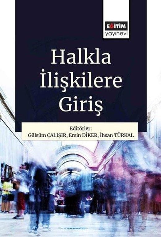 Halkla İlişkilere Giriş | Eğitim Yayınevi (İnce Kapak)