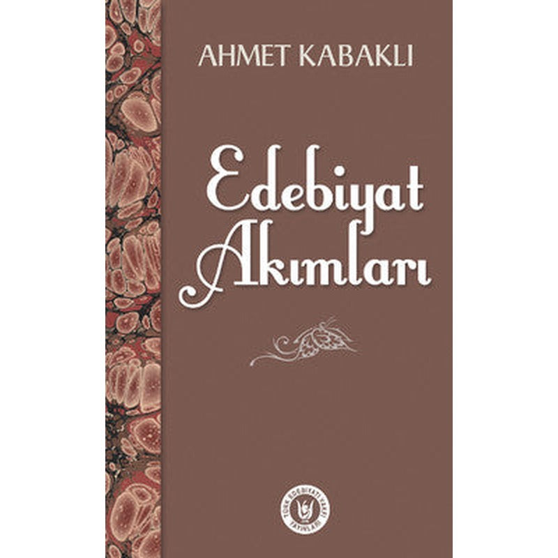 Edebiyat Akımları | Türk Edebiyatı Vakfı Yayınları