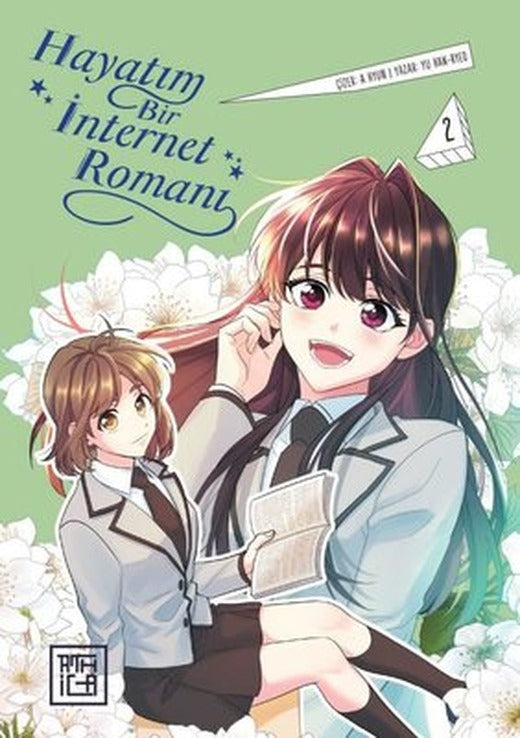 Hayatım Bir İnternet Romanı Cilt 2 | Athica Yayınları (İnce Kapak)