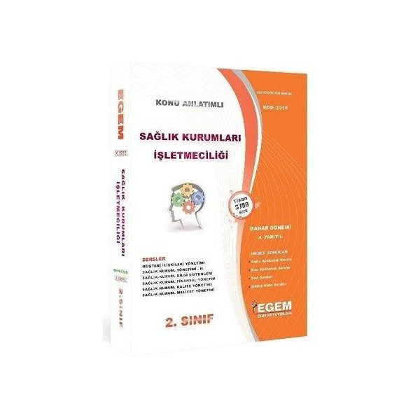 2. Sınıf 4. Yarıyıl Konu Anlatımlı Sağlık Kurumları İşletmeciliği - Kod 2215