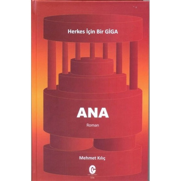 Ana - Herkes için Bir Giga