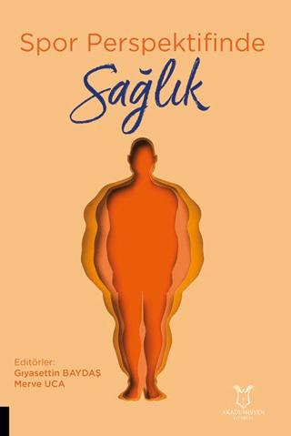 Spor Perspektifinde Sağlık | Akademisyen Kitabevi (Ciltsiz)  - Resim 1