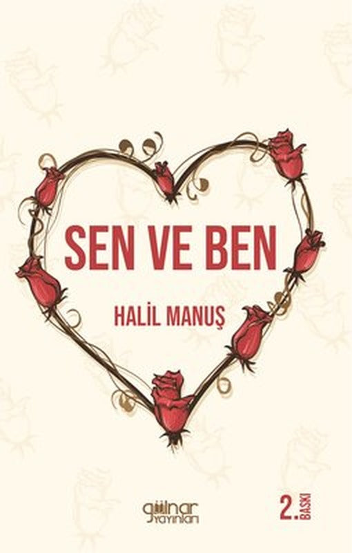 Sen ve Ben | Gülnar Yayınları (İnce Kapak)