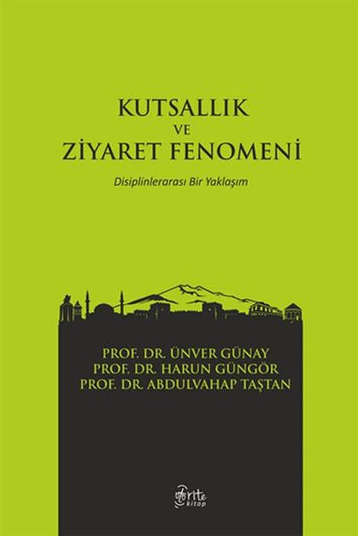 Kutsallık ve Ziyaret Fenomeni | Otorite (İnce Kapak)