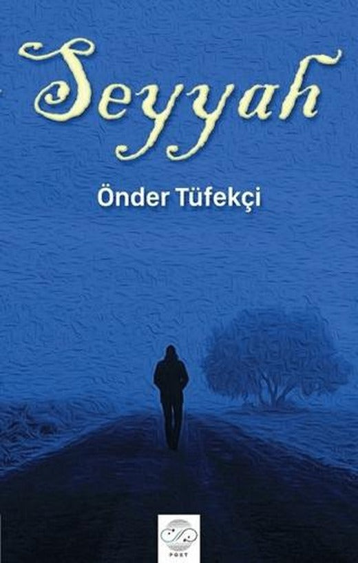 Seyyah | Post Yayınevi (Ciltsiz)