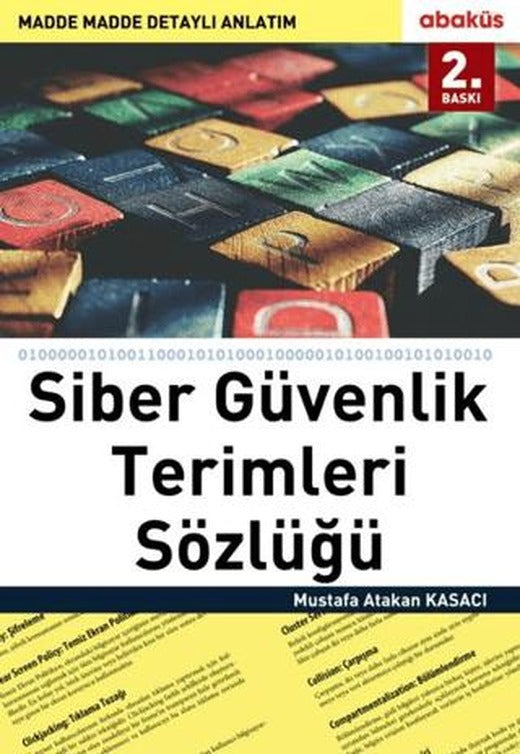 Siber Güvenlik Terimleri Sözlüğü | Abaküs Kitap (Ciltsiz)