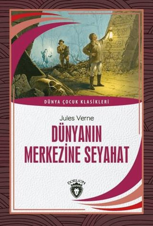Dünyanın Merkezine Seyahat | Dorlion Yayınları (Ciltsiz)