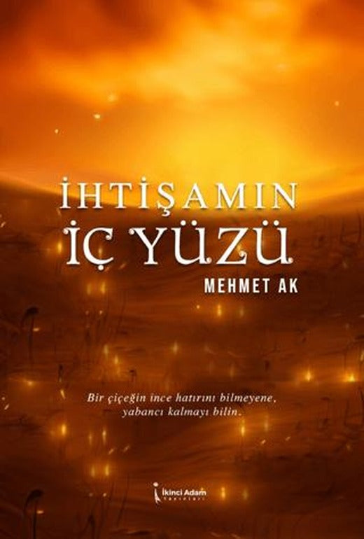 İhtişamın İç Yüzü | İkinci Adam Yayınları (Ciltsiz)