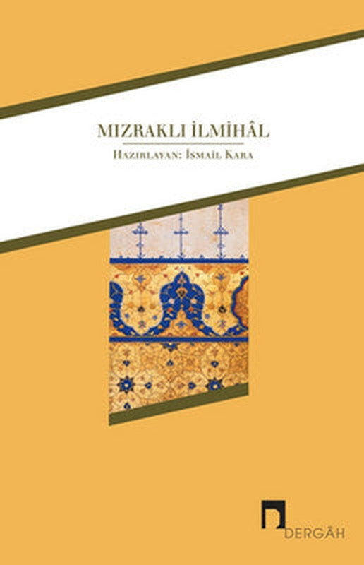 Mızraklı İlmihal | Dergah Yayınları