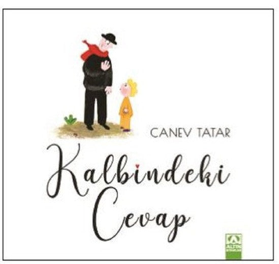 Kalbindeki Cevap | Altın Kitaplar