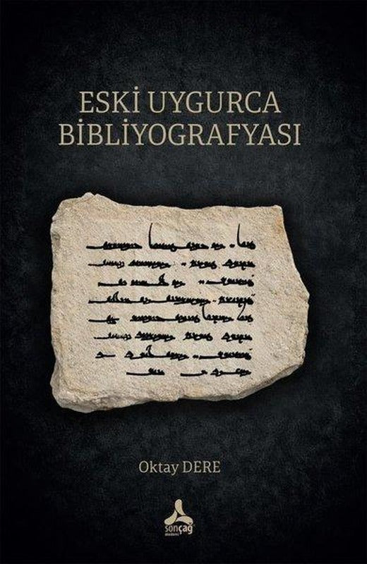 Eski Uygarca Bibliyografyası | Sonçağ Yayınları (İnce Kapak)
