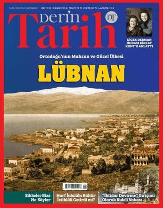 Derin Tarih Dergisi Sayı: 152 Kasım 2024 | Derin Tarih Dergisi (Ciltsiz)
