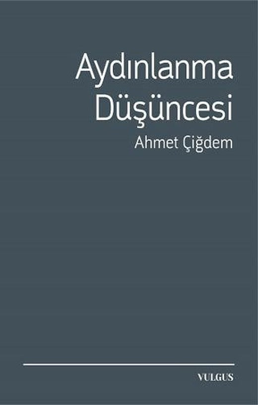 Aydınlanma Düşüncesi | Vulgus Yayınları (Ciltsiz)