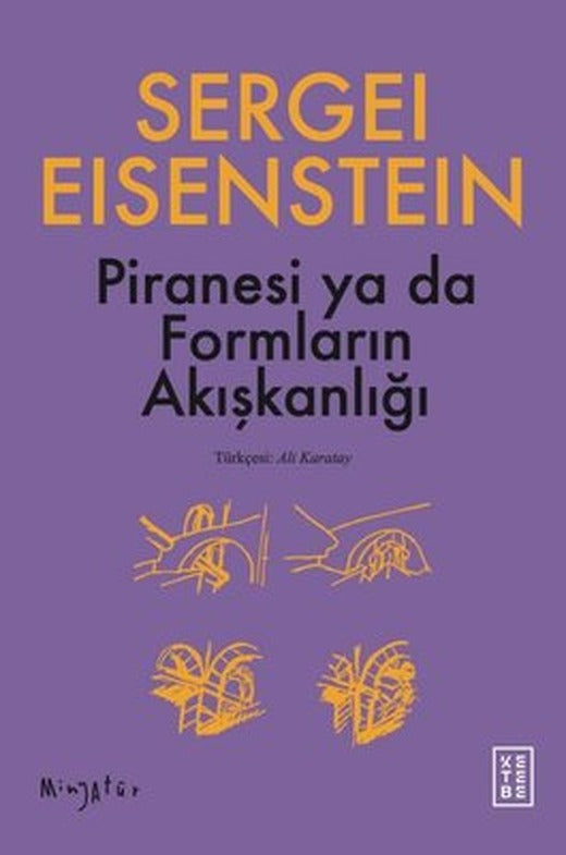 Piranesi Ya da Formların Akışkanlığı - Minyatür | Ketebe (İnce Kapak )