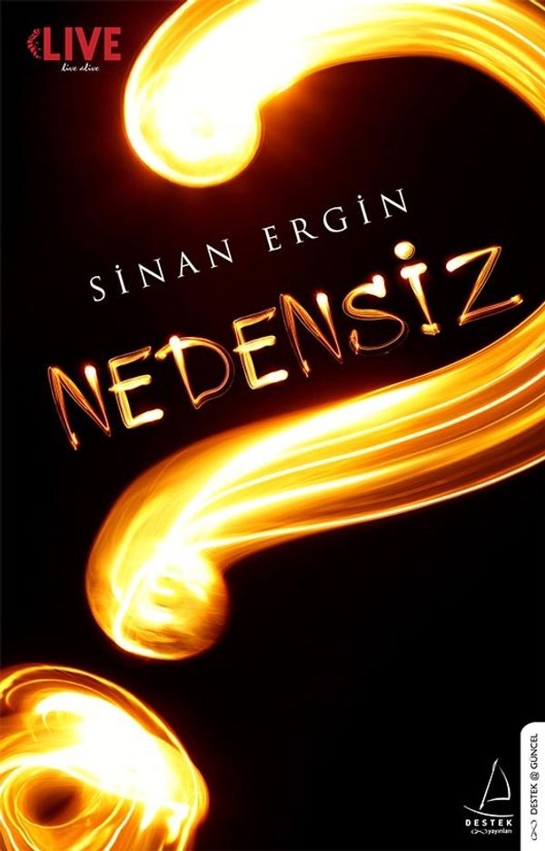 Nedensiz | Destek Yayınları Dil: Türkçe