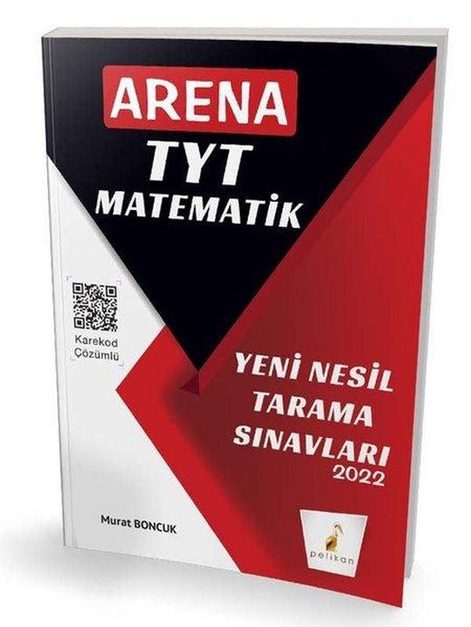 2022 Arena TYT Matematik Yeni Nesil Tarama Sınavları | Pelikan Yayınları (İnce Kapak)