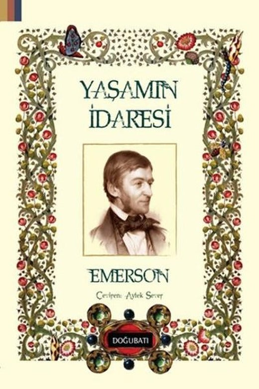 Yaşamın İdaresi | Doğu Batı Yayınları - Felsefe Dizisi (İnce Kapak)