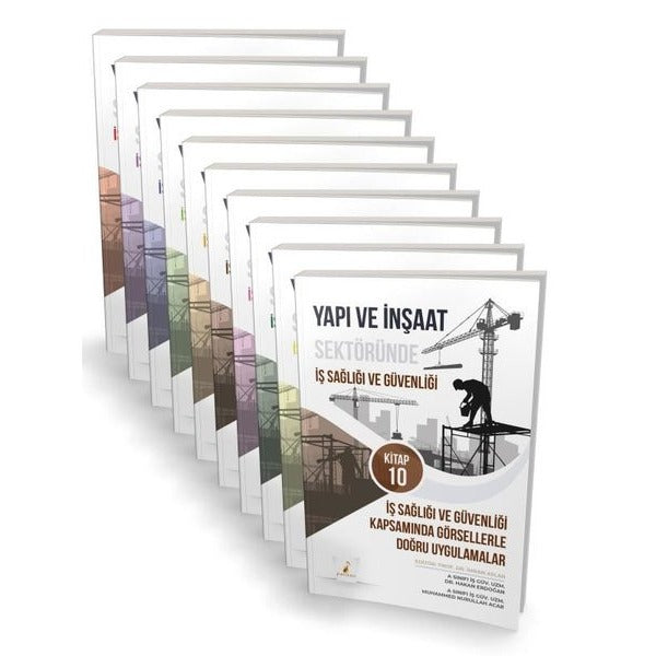 Yapı ve İnşaat Sektöründe İş Sağlığı ve Güvenliği Seti - 10 Kitap Takım | Pelikan Yayınları (İnce Kapak)