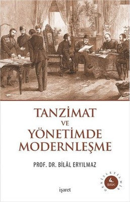 Tanzimat ve Yönetimde Modernleşme | İşaret Yayınları