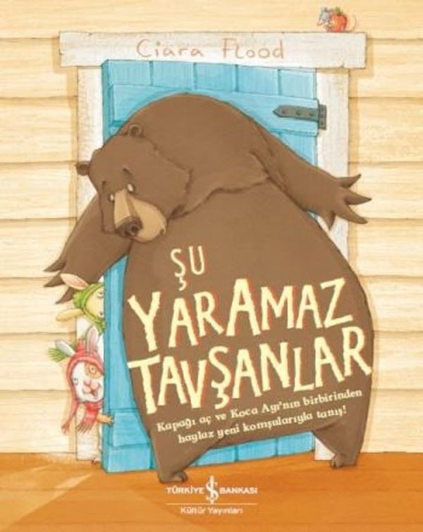 Şu Yaramaz Tavşanlar | İş Bankası Kültür Yayınları