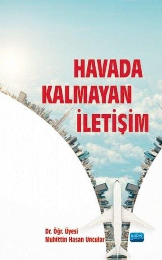 Havada Kalmayan İletişim | Nobel Akademik Yayıncılık (İnce Kapak)