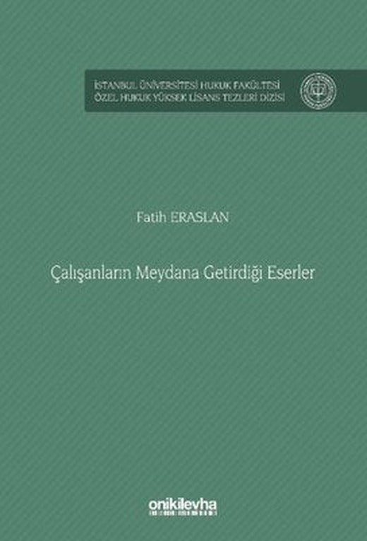 Çalışanların Meydana Getirdiği Eserler | On İki Levha Yayıncılık (İnce Kapak)