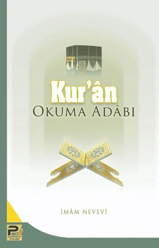 Kur'an Okuma Adabı | Karınca & Polen Yayınları (Ciltsiz)