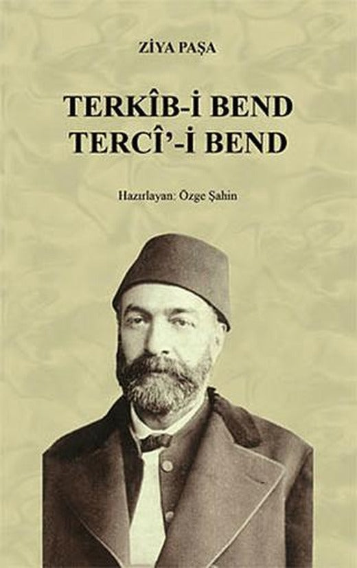 Terkib-i Bend-Terci-i Bend | Çağrı Yayınları (Ciltsiz)