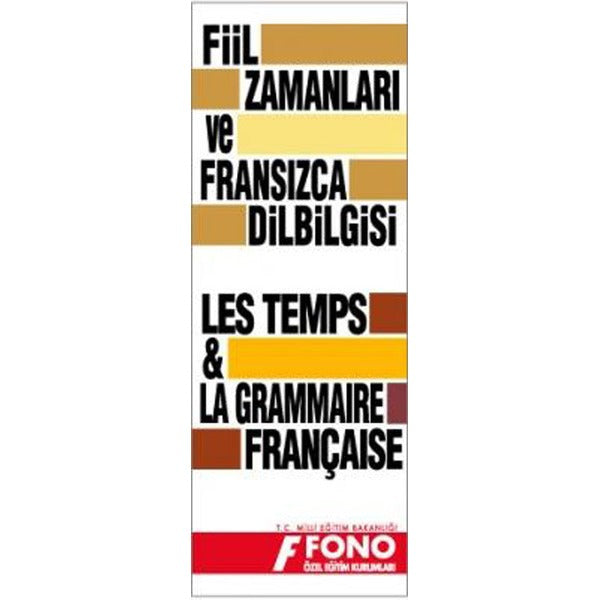 Fransızca Fiil  Zamanları ve Dilbilgisi Tablosu | Fono Yayınları (İnce Kapak)