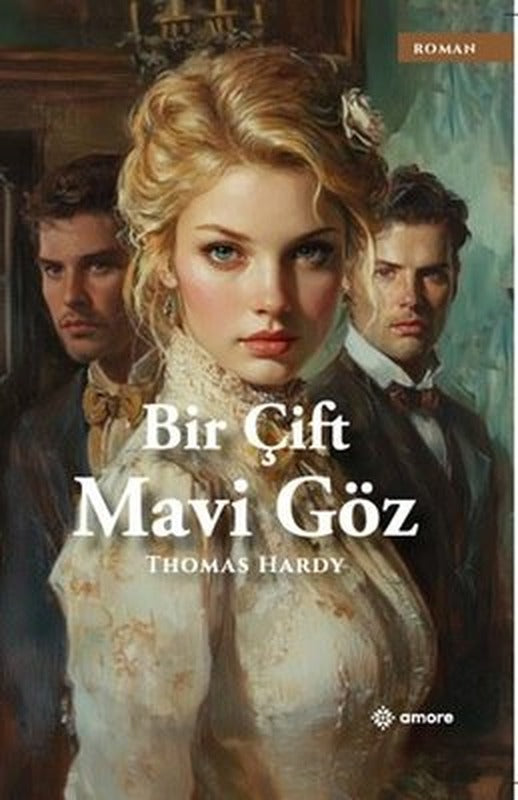 Bir Çift Mavi Göz | Amore Yayınları (İnce Kapak)