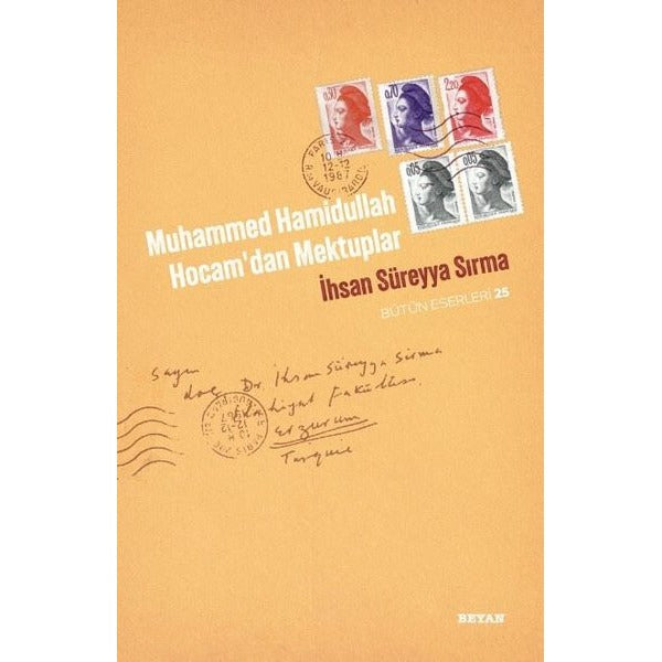 Muhammed Hamidullah Hocam'dan Mektuplar