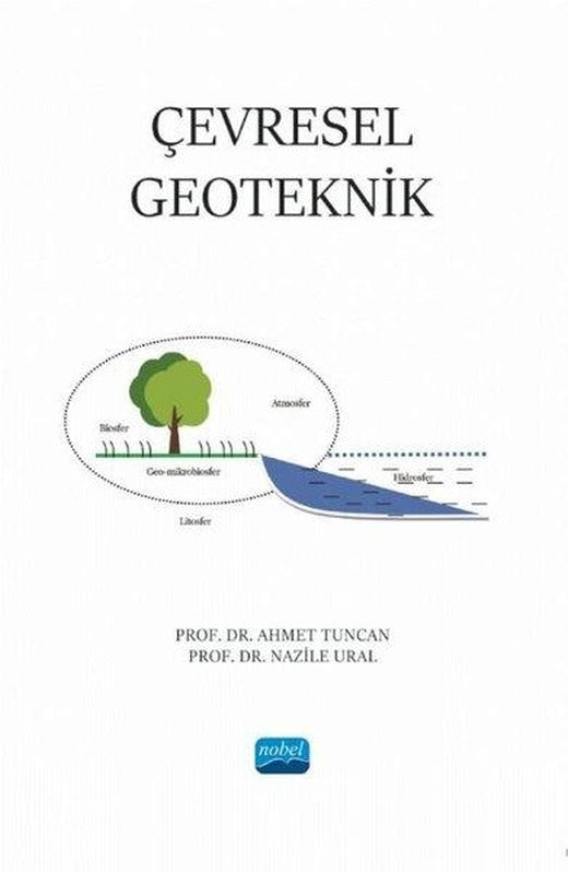 Çevresel Geoteknik | Nobel Akademik Yayıncılık (İnce Kapak)