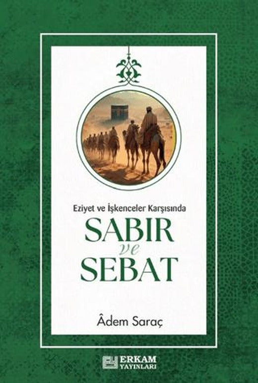 Sabır ve Sebat