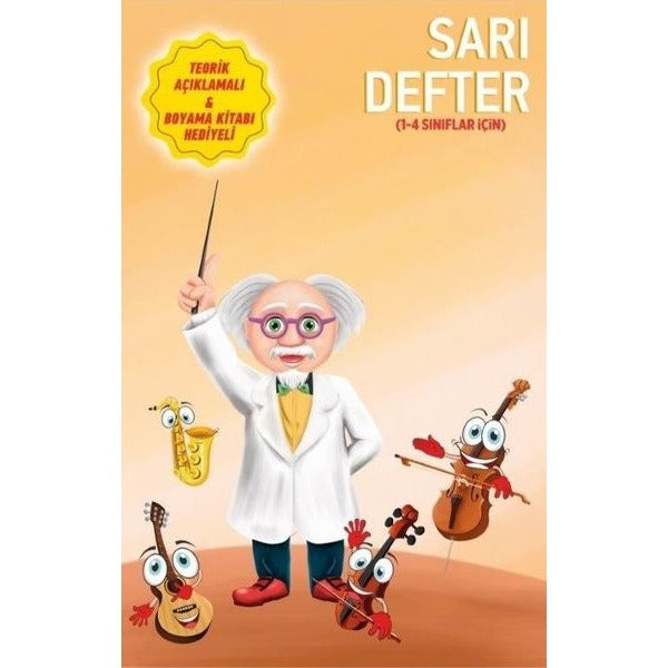 Porte Müzik Akademisi Sarı Defter (1-4 Sınıflar İçin)